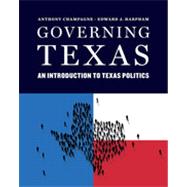 Governing Texas by Champagne, Anthony; Harpham, Edward J., 9780393920352