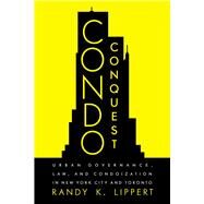 Condo Conquest by Lippert, Randy K., 9780774860352