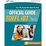 Official Guide to the TOEFL Test, Sixth Edition by Educational Testing Service, 9781260470352