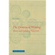 The Demon of Writing by Kafka, Ben, 9781942130352