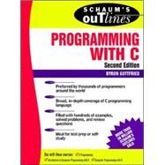 Schaum's Outline of Programming with C by Gottfried, Byron, 9780070240353