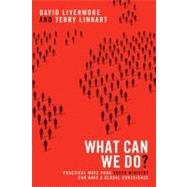 What Can We Do? by Livermore, David; Linhart, Terry, 9780310670353