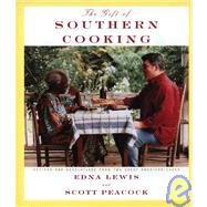 The Gift of Southern Cooking Recipes and Revelations from Two Great American Cooks: A Cookbook by Lewis, Edna; Peacock, Scott, 9780375400353