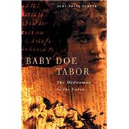 Baby Doe Tabor by Temple, Judy Nolte, 9780806140353