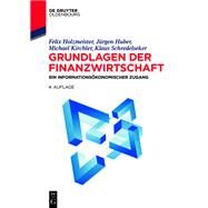 Grundlagen der Finanzwirtschaft by Felix Holzmeister; Jrgen Huber; Michael Kirchler; Klaus Schredelseker, 9783110770353