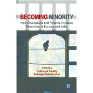 Becoming Minority by Tripathy, Jyotirmaya; Padmanabhan, Sudarsan, 9789351500353