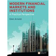 Modern Financial Markets and Institutions by Arnold, Glen, Ph.D., 9780273730354