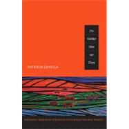 I'M Neither Here nor There : Mexicans' Quotidian Struggles with Migration and Poverty by Zavella, Patricia, 9780822350354