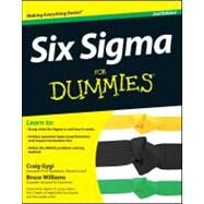 Six Sigma for Dummies by Gygi, Craig; Williams, Bruce; DeCarlo, Neil; Covey, Stephen R., 9781118120354