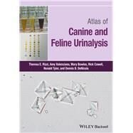 Atlas of Canine and Feline Urinalysis by Rizzi, Theresa E.; Valenciano, Amy C.; Bowles, Mary; Cowell, Rick L.; Tyler, Ronald; DeNicola, Dennis B., 9781119110354