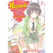 Haganai: I Don't Have Many Friends Vol. 7 by Hirasaka, Yomi, 9781626920354