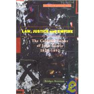 Law Justice And Empire by Brereton, Bridget, 9789766400354