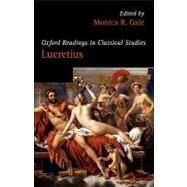 Oxford Readings in Lucretius by Gale, Monica R., 9780199260355