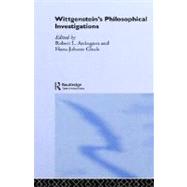Wittgenstein's Philosophical Investigations: Text and Context by Arrington,Robert, 9780415070355