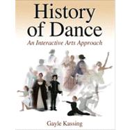 History of Dance by Kassing, Gayle, 9780736060356