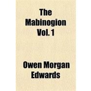 The Mabinogion by Edwards, Owen Morgan, 9781153750356