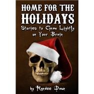 Home for the Holidays by Dawn, Randee, 9781480210356