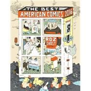 The Best American Comics 2016 by Chast, Roz, 9780544750357