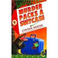 Murder Packs a Suitcase by BAXTER, CYNTHIA, 9780553590357