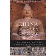 China Between Empires by Lewis, Mark Edward, 9780674060357