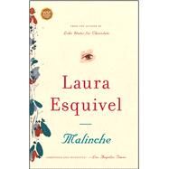 Malinche A Novel by Esquivel, Laura, 9780743290357