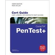 CompTIA PenTest+ PT0-001 Cert Guide by Santos, Omar; Taylor, Ron, 9780789760357