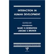 Interaction in Human Development by Bornstein, Marc H.; Bruner, Jerome S., 9780805800357