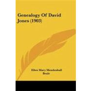 Genealogy of David Jones by Beale, Ellen Mary Mendenhall, 9781104090357