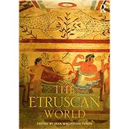 The Etruscan World by Turfa; Jean Macintosh, 9781138060357