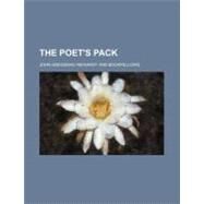 The Poet's Pack by Neihardt, John Gneisenau, 9781458900357
