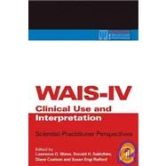 WAIS-IV Clinical Use and...,Weiss; Saklofske; Coalson;...,9780123750358