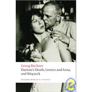 Danton's Death, Leonce and Lena, Woyzeck by Bchner, Georg; Price, Victor, 9780199540358