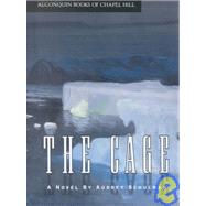 The Cage by Schulman, Audrey, 9781565120358