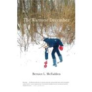 The Warmest December by McFadden, Bernice L., 9781617750359