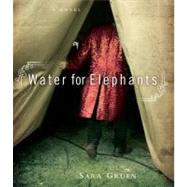 Water for Elephants by Gruen, Sara, 9781615730360