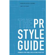 The PR StyleGuide Formats for Public Relations Practice (with InfoTrac) by Diggs-Brown, Barbara; Glou, Jodi L. G., 9780534570361