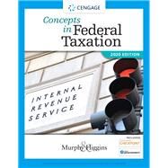 Concepts in Federal Taxation 2020 (with Intuit ProConnect Tax Online 2018 and RIA Checkpoint 1 term (6 months) Printed Access Card) by Murphy, Kevin E.; Higgins, Mark, 9780357110362