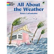 All About the Weather by LaFontaine, Bruce, 9780486430362