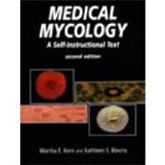 Medical Mycology: A Self-Instructional Text by Kern, Martha E.; Blevins, Kathleen S., 9780803600362