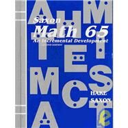 Sason Math 65-An Incremental Development by Saxon, John, 9781565770362