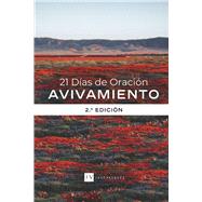 21 D�as de Oraci�n � AVIVAMIENTO by Vasquez, Jose, 9798350990362