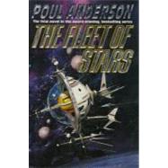 The Fleet of Stars by Anderson, Poul, 9780312860363