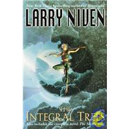 The Integral Trees A Novel by NIVEN, LARRY, 9780345460363