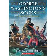 George Washington's Socks by Woodruff, Elvira, 9780590440363