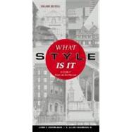 What Style Is It? A Guide to American Architecture by Poppeliers, John C.; Chambers, S. Allen, 9780471250364