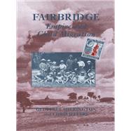 Fairbridge: Empire and Child Migration: Empire and Child Migration by Jeffery,Chris, 9780713040364
