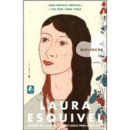Malinche Spanish Version Novela by Esquivel, Laura, 9780743290364