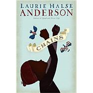 Chains by Anderson, Laurie Halse, 9781432850364