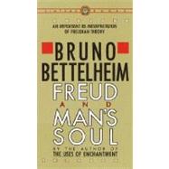 Freud and Man's Soul by BETTELHEIM, BRUNO, 9780394710365