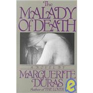 The Malady of Death by Duras, Marguerite, 9780802130365